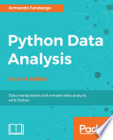 Python data analysis : data manipulation and complex data analysis with python /