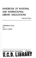 Handbook of national and international library associations /