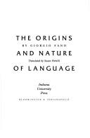 The origins and nature of language /