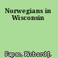 Norwegians in Wisconsin