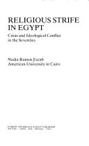 Religious strife in Egypt : crisis and ideological conflict in the seventies /
