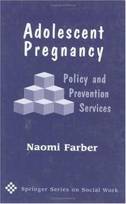 Adolescent pregnancy : policy and prevention services /