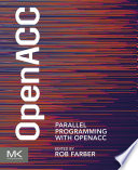 Parallel Programming with OpenACC /