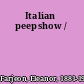 Italian peepshow /