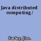 Java distributed computing /