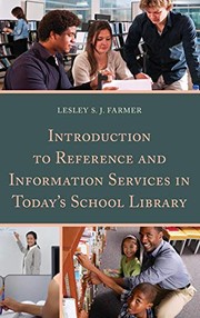 Introduction to reference and information services in today's school library /