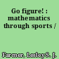 Go figure! : mathematics through sports /