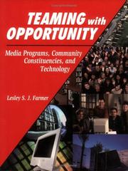 Teaming with opportunity : media programs, community constituencies, and technology /