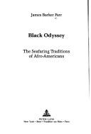 Black odyssey : the seafaring traditions of Afro-Americans /