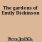 The gardens of Emily Dickinson