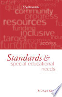 Standards and special educational needs the importance of standards of pupil achievement /