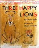 The three happy lions /