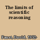 The limits of scientific reasoning