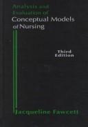 Analysis and evaluation of conceptual models of nursing /