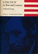 Lincoln in text and context : collected essays /