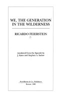 We, the generation in the wilderness /