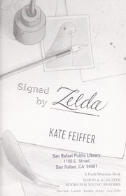 Signed by Zelda /