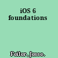 iOS 6 foundations