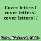 Cover letters! cover letters! cover letters! /