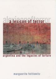 A lexicon of terror : Argentina and the legacies of torture /
