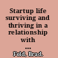 Startup life surviving and thriving in a relationship with an entrepreneur /