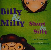 Billy & Milly, short & silly /