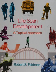 Life span development : a topical approach /