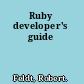 Ruby developer's guide