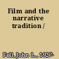Film and the narrative tradition /