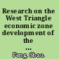 Research on the West Triangle economic zone development of the anti-gradient region /