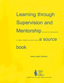 Learning through supervision and mentorship to support the development of infants, toddlers and their families : a source book /