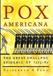 Pox Americana : the great smallpox epidemic of 1775-82 /