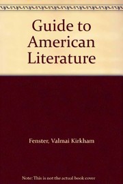 Guide to American literature /