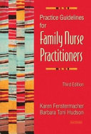 Practice guidelines for family nurse practitioners /