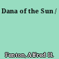 Dana of the Sun /