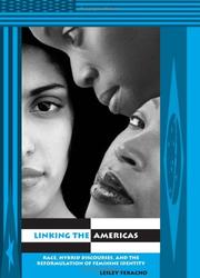 Linking the Americas : race, hybrid discourses, and the reformulation of feminine identity /