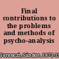 Final contributions to the problems and methods of psycho-analysis