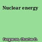 Nuclear energy