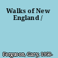 Walks of New England /