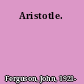 Aristotle.