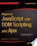 Beginning JavaScript with DOM scripting and Ajax, second edition