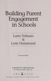 Building parent engagement in schools /