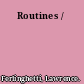 Routines /