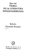 Para una teoría de la literatura hispanoamericana /