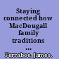 Staying connected how MacDougall family traditions built a business over 160 years /