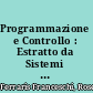 Programmazione e Controllo : Estratto da Sistemi di pianificazione e controllo /