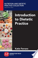 Introduction to dietetic practice /