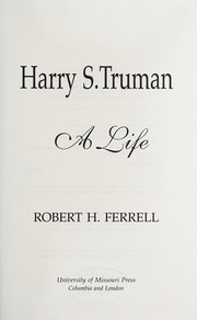 Harry S. Truman : a life /