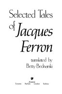 Selected tales of Jacques Ferron /