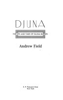 Djuna, the life and times of Djuna Barnes /